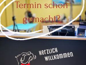 Termin gemacht